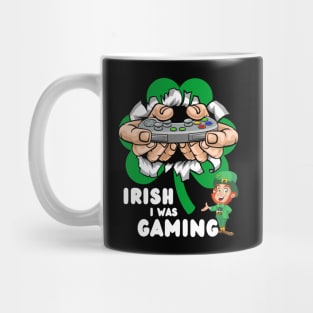 Irish I Was Gaming Mug